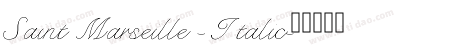 Saint Marseille - Italic字体转换